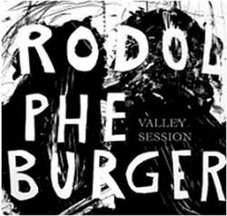 Rodolphe Burger : Valley Session